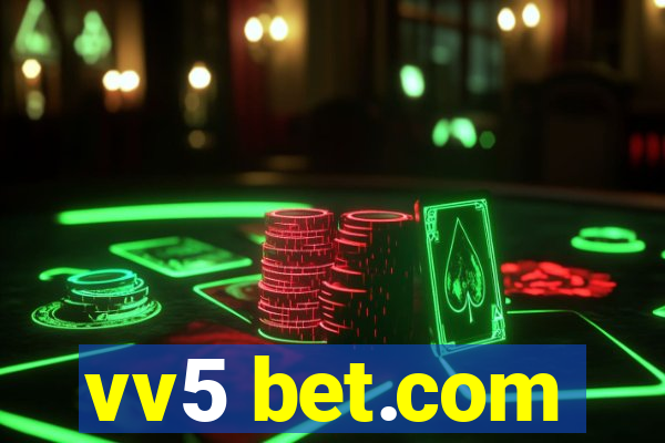 vv5 bet.com